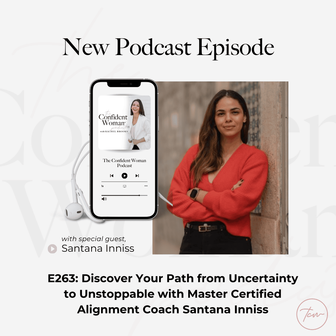 The Confident Woman Podcast featuring special guest Santana Inniss